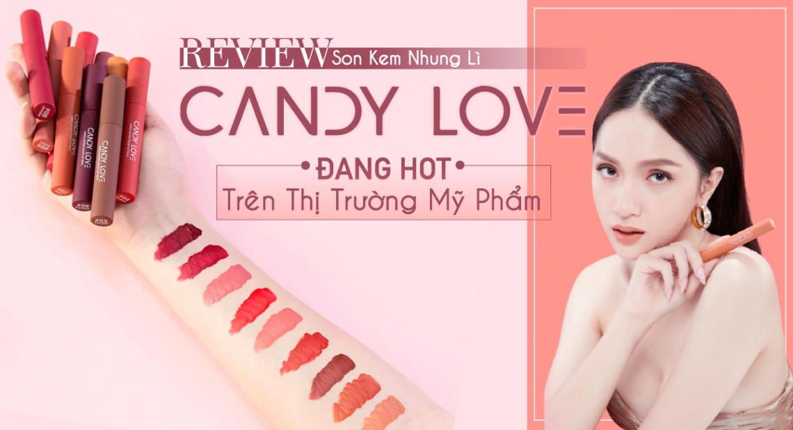 son-kem-nhung-li-candy-love-dang-hot-tren-thi-truong