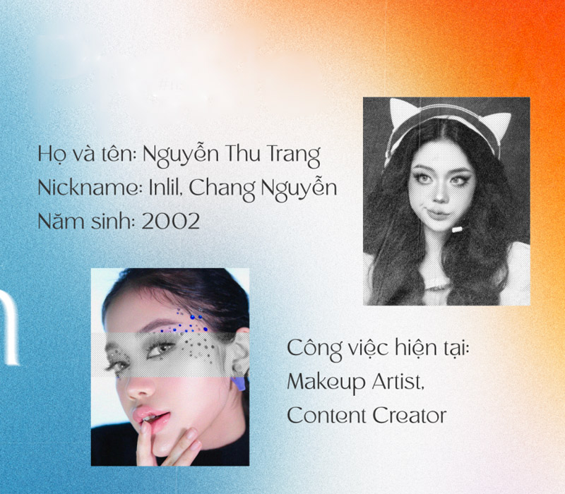 Những ai thường xuyên theo dõi các Beauty blogger chắc không còn quá xa lạ gì với Hot Tiktoker INLIL - Tên thật là Nguyễn Thu Trang, sinh năm 2002